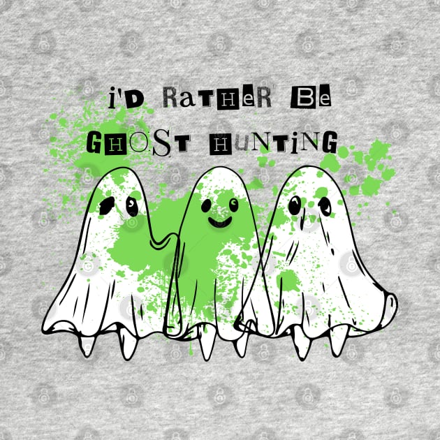 Ghost Hunting by Dropkick Queen